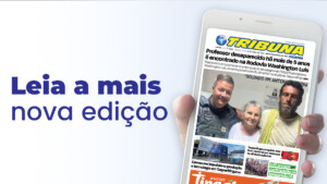 Leia o Jornal Tribuna de 25 de Abril de 2026 – Edição 1248