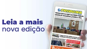 Leia o Jornal Tribuna de 20 de Junho de 2026 – Edição 1256