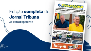 Leia o Jornal Tribuna de 10 de outubro de 2026 – Edição 1272